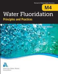 M4 Water Fluoridation Principles : Principles and Practices (Manual of Water Supply Practices) （6TH）