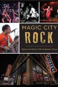 Magic City Rock : Spaces and Faces of Birmingham's Scene