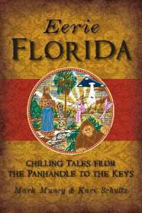 Eerie Florida : Chilling Tales from the Panhandle to the Keys