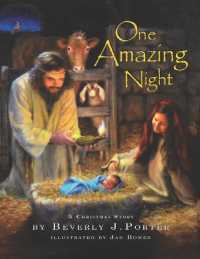 One Amazing Night : A Christmas Story