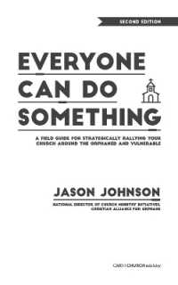 Everyone Can Do Something : A Field Guide for Strategically Rallying Your Church around the Orphaned and Vulnerable