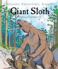 Giant Sloth (Graphic Prehistoric Animals)