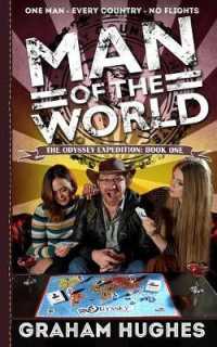 Man of the World : Book 1 of the Odyssey Expedition
