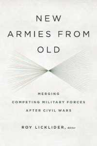 New Armies from Old : Merging Competing Military Forces after Civil Wars