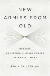 New Armies from Old : Merging Competing Military Forces after Civil Wars