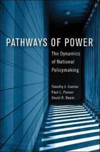 Pathways of Power : The Dynamics of National Policymaking (American Governance and Public Policy series)
