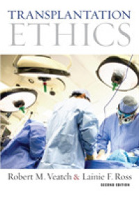 Transplantation Ethics （2ND）