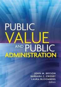 Public Value and Public Administration (Public Management and Change series)
