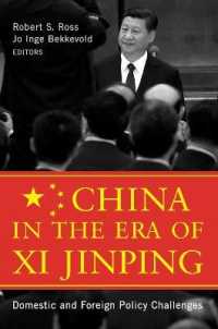 China in the Era of XI Jinping : Domestic and Foreign Policy Challenges