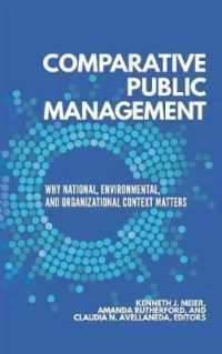 Comparative Public Management : Why National, Environmental, and Organizational Context Matters