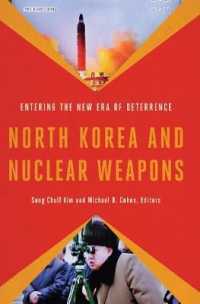 North Korea and Nuclear Weapons : Entering the New Era of Deterrence