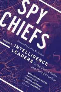 Spy Chiefs: Volume 1 : Intelligence Leaders in the United States and United Kingdom