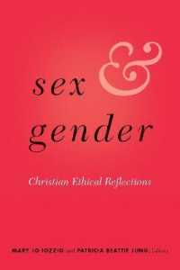 Sex and Gender : Christian Ethical Reflections