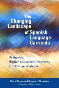 The Changing Landscape of Spanish Language Curricula : Designing Higher Education Programs for Diverse Students