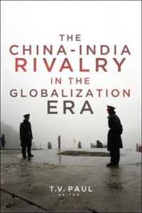 The China-India Rivalry in the Globalization Era (South Asia in World Affairs series)