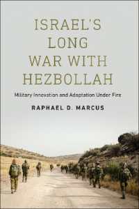 Israel's Long War with Hezbollah : Military Innovation and Adaptation under Fire