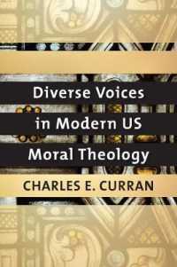 Diverse Voices in Modern US Moral Theology (Moral Traditions series)