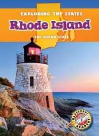 Rhode Island : The Ocean State (Exploring the States) （Library Binding）