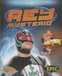 Rey Mysterio (Wrestling Superstars) （Library Binding）