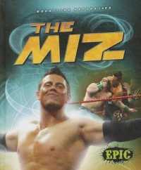The Miz (Wrestling Superstars) （Library Binding）