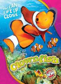 Clownfish (Ocean Life Up Close) （Library Binding）
