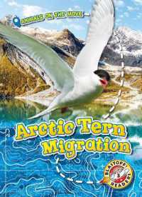 Arctic Tern Migration (Animals on the Move) （Library Binding）