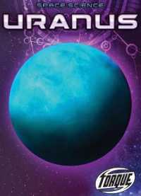 Uranus (Space Science) （Library Binding）