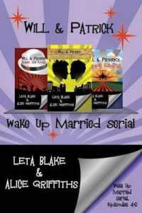 Wake Up Married Serial, Episodes 4-6 (Wake Up Married)