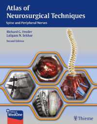 脳神経外科手技アトラス：脊椎と末梢神経（第２版）<br>Atlas of Neurosurgical Techniques : Spine and Peripheral Nerves （2ND）