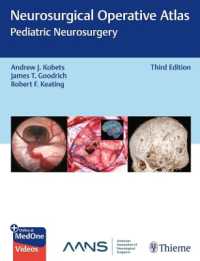 Neurosurgical Operative Atlas: Pediatric Neurosurgery (Neurosurgical Operative Atlas) （3RD）