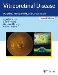 硝子体網膜疾患（第２版）<br>Vitreoretinal Disease : Diagnosis, Management, and Clinical Pearls （2ND）
