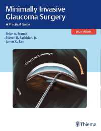 Minimally Invasive Glaucoma Surgery : A Practical Guide