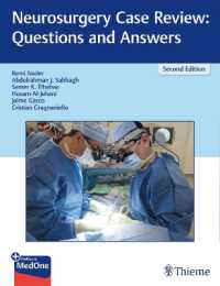 Neurosurgery Case Review: Questions and Answers （2ND）