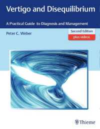 めまいと平衡異常：診断・治療ガイド（第２版）<br>Vertigo and Disequilibrium : A Practical Guide to Diagnosis and Management （2ND）