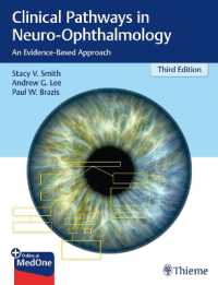 Clinical Pathways in Neuro-Ophthalmology : An Evidence-Based Approach （3RD）