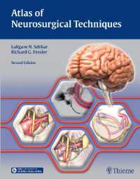 脳神経外科手技アトラス：脳（第２版・全２巻）<br>Atlas of Neurosurgical Techniques : Brain （2ND）
