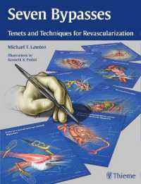 ７つのバイパス<br>Seven Bypasses : Tenets and Techniques for Revascularization