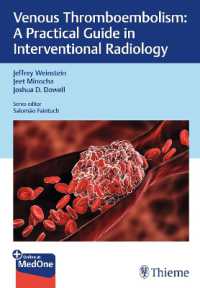 Venous Thromboembolism : A Practical Guide in Interventional Radiology