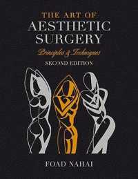The Art of Aesthetic Surgery : Breast and Body Surgery 〈3〉 （2 New）