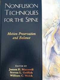 Nonfusion Techniques for the Spine : Motion Preservation and Balance