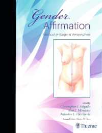 Gender Affirmation : Medical and Surgical Perspectives