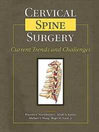 Cervical Spine Surgery : Current Trends and Challenges