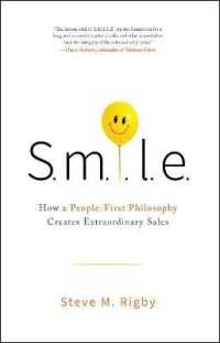 S.M.I.L.E : How a People-First Philosophy Creates Extraordinary Sales