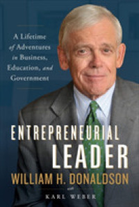 Entrepreneurial Leader : A Lifetime of Adventures in Business, Education, and Government