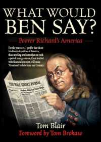 What Would Ben Say? : Poorer Richard?s America