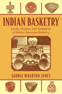 Indian Basketry : Forms, Designs, and Symbolism of Native American Basketry