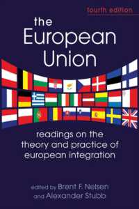 欧州統合：理論・実務読本（第４版）<br>The European Union : Readings on the Theory and Practice of European Integration （4TH）