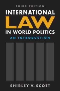 世界政治の中の国際法：入門（第３版）<br>International Law in World Politics, Third Edition : An Introduction （3RD）
