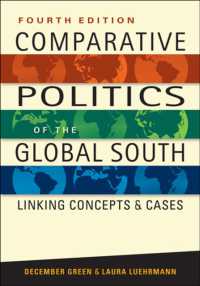 グローバル・サウスの比較政治（第４版）<br>Comparative Politics of the Third World : Linking Concepts and Cases （4TH）