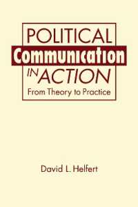 Political Communication in Action : From Theory to Practice